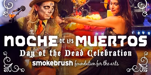 13th Annual Noche De Los Muertos