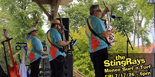 StingRays at Monee Surf 'n Turf\/Food Truck Fridays FRI 7\/17\/26 - 6pm