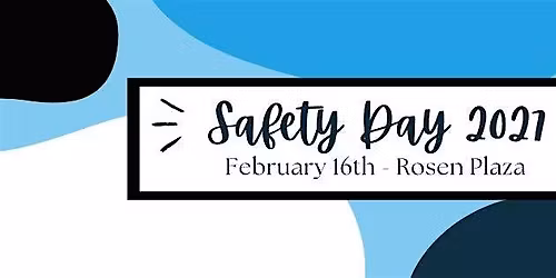 Safety Day 2027, Feb. 16th
