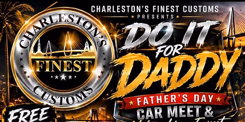 Do it for Daddy Car Meet and Networking Event