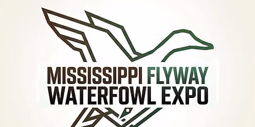 The Mississippi Flyway Waterfowl Expo