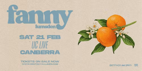 Fanny Lumsden \/\/ Canberra \/\/ Australian Tour \/\/ UC Livex