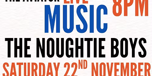 The Noughtie Boys live music at the aviator clacton