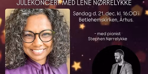 JULEKONCERT med Lene N\u00f8rrelykke 