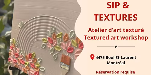Sip & Textures - Atelier d'art textur\u00e9