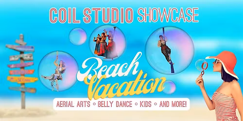 Coil Studio 'Beach Vacation' Matinee Showcase