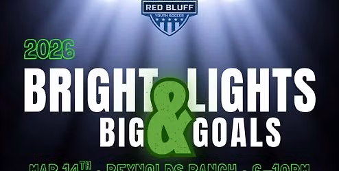 Bright Lights & Big Goals