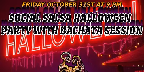 \ud83d\udc7bHalloween Salsa Night \ud83c\udf83