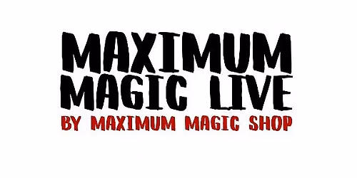 Maximum Magic LIVE 