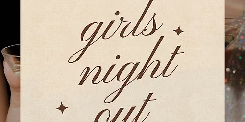 Faceted \u2014 Girls Night Out