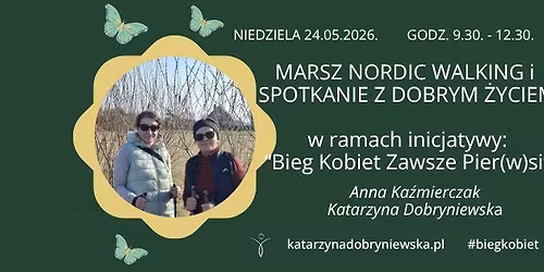 Marsz nordic walking i spotkanie z dobrym \u017cyciem