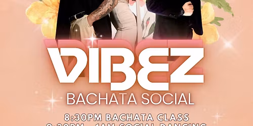 Bachata Vibez Wednesday 