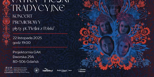 VATRA - Koncert premierowy p\u0142yty pt.: "Pie\u015bni z Polski"