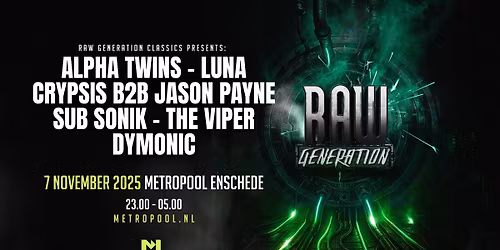 Raw Generation Classics in Enschede