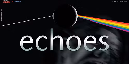Echoes \u2013 performing the music of Pink Floyd