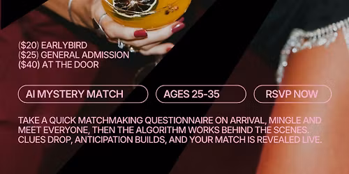 Thursday | Soho Live (AI Mystery Match) 25-35 | NYC