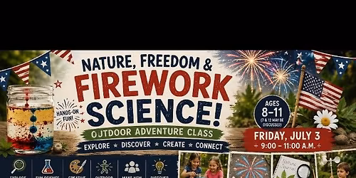 \ud83c\udf86\ud83c\udf3f Nature, Freedom & Firework Science \ud83c\udf3f\ud83c\udf86