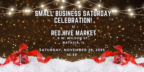 Small Business Saturday Celebration!