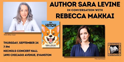 Evanston author Sara Levine, in conversation with Rebecca Makkai