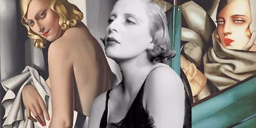 THE TRUE STORY OF TAMARA DE LEMPICKA & THE ART OF SURVIVAL