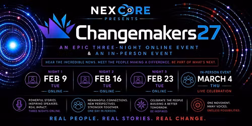 Changemakers27: Live @ NexCore