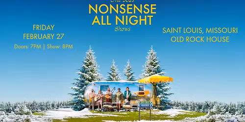 The 502's: Nonsense All Night Shows at Old Rock House