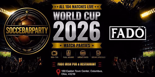 USA FIFA World Cup 2026\u2122 Round of 32 Watch Party at Fado Irish Pub & Restau
