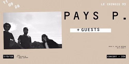 PAYS P. + GUESTS