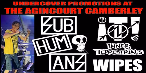 SUBHUMANS AND VERY SPECIAL GUESTS BACK IN SURREY