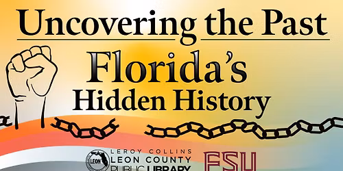 Uncovering the Past: Florida's Hidden History