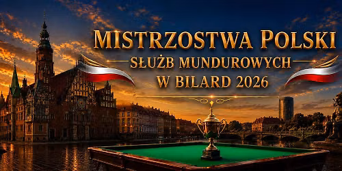 Mistrzostwa Polski S\u0142u\u017cb Mundurowych w Bilard