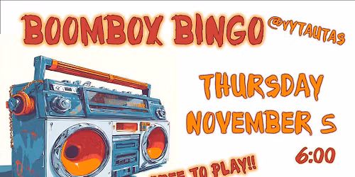 BoomBox Bingo - November 5