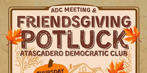 ADC November Meeting & Friendsgiving Potluck