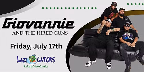 Giovannie & the Hired Guns at Lazy Gators 7\/17