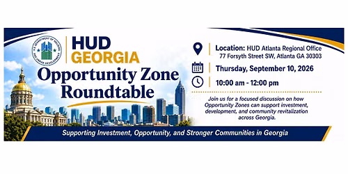 HUD Georgia Opportunity Zone Roundtable