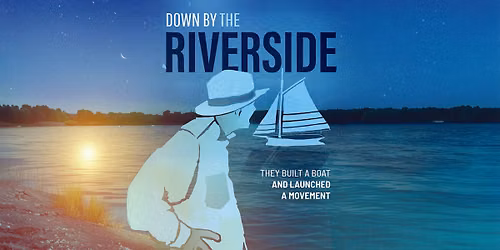 Down By The Riverside - Film