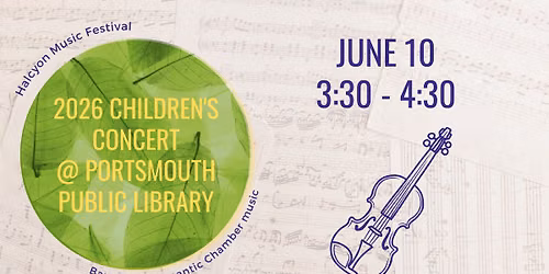 Children's Concert with Halycon Music Festival