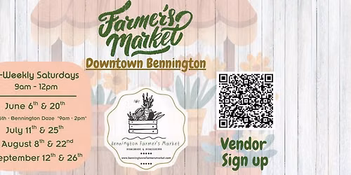 August 8th Bennington Farmers Market
