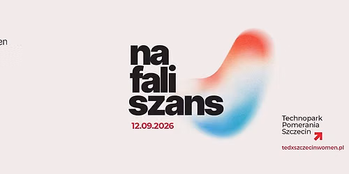 TEDxSzczecin Women "Na Fali Szans"