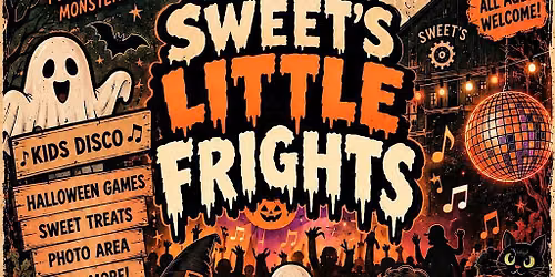 Sweet\u2019s Little Frights