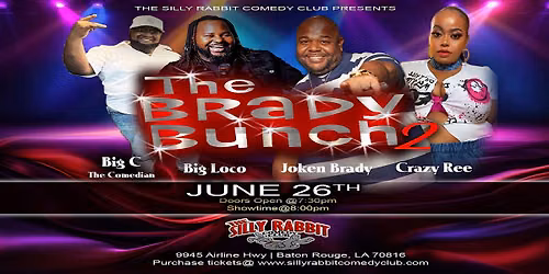 The Silly Rabbit Comedy Club Presents The Brady Bunch 2
