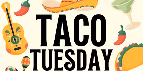 $2 Tacos | Taco Tuesday