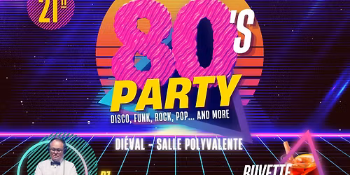 SOIREE 80 DIEVAL