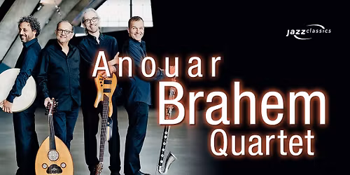 Anouar Brahem Quartet live at Tonhalle Z\u00fcrich 