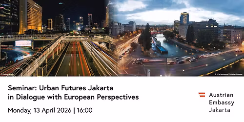 Seminar \u201cUrban Futures Jakarta in Dialogue with European Perspectives