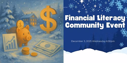 DEC3, WED, Empowering Financial Literacy Community Networking & Event