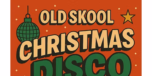 Old Skool Christmas Disco