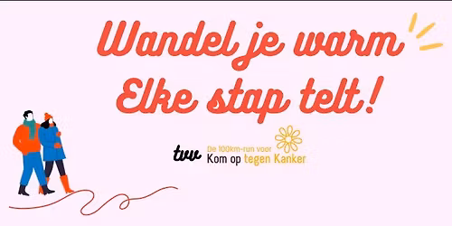 Wandel je warm. Elke stap telt!