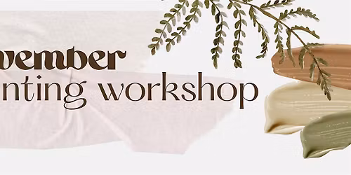 November Painting Workshop