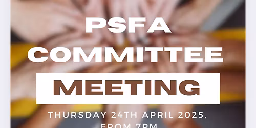 PSFA Committee Meeting